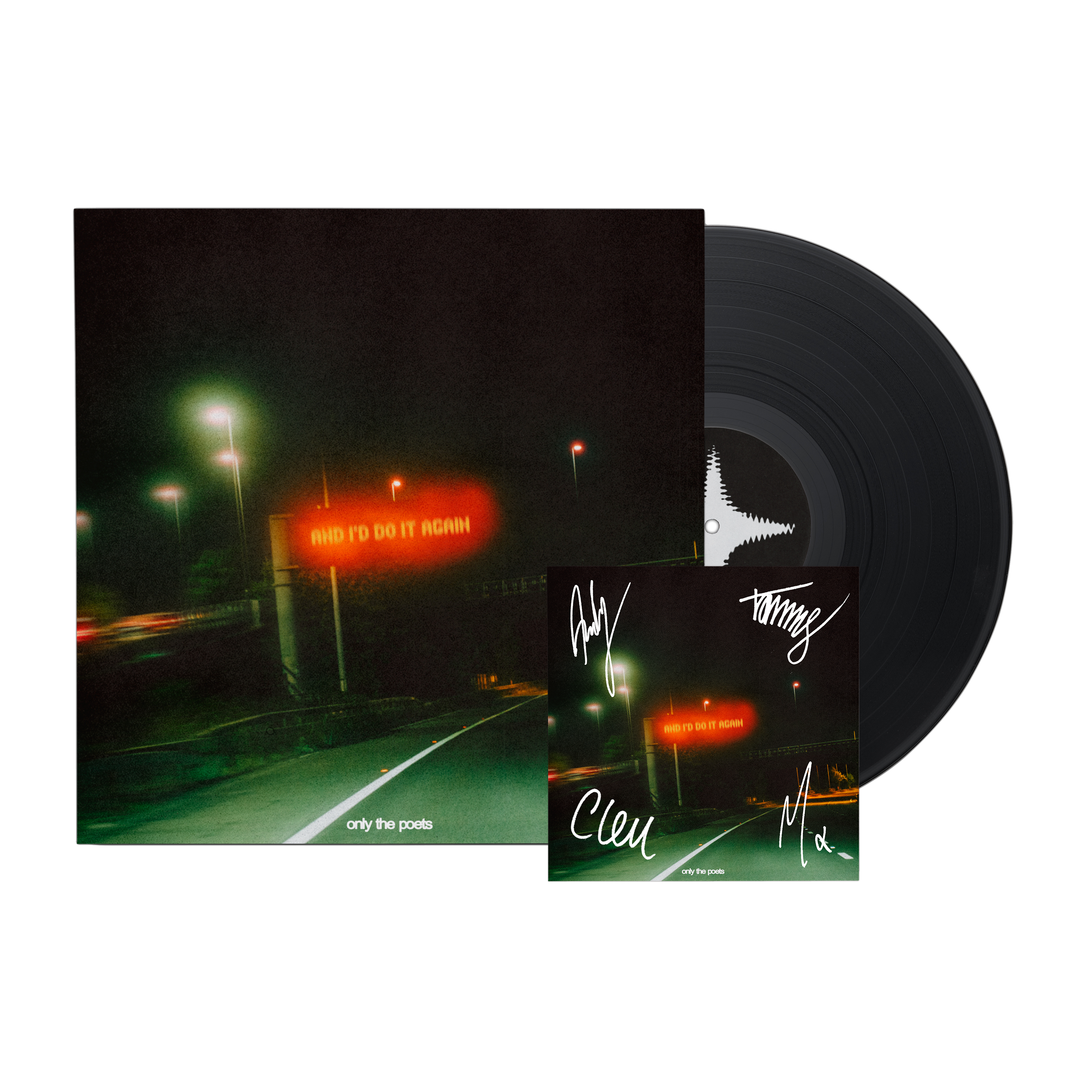 Only The Poets - and i'd do it again - Vinyle + Artcard dédicacée