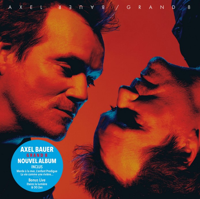 Axel Bauer - Grand 8 - Double Vinyle Gatefold Bleu & Rouge Dédicacé (Exclusivité store)