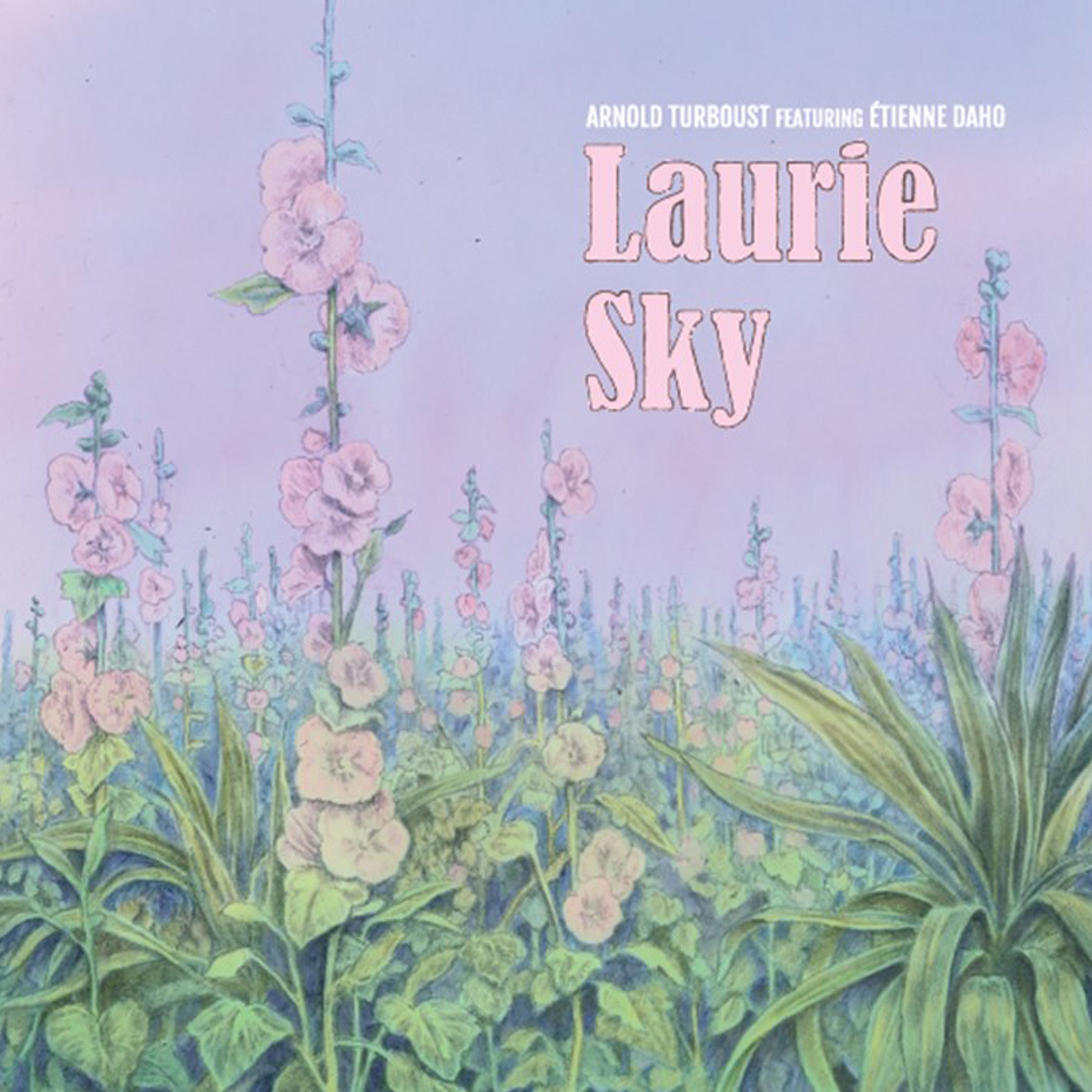 Arnold Turboust feat Etienne Daho - Laurie Sky - Vinyle 45T Dédicacé