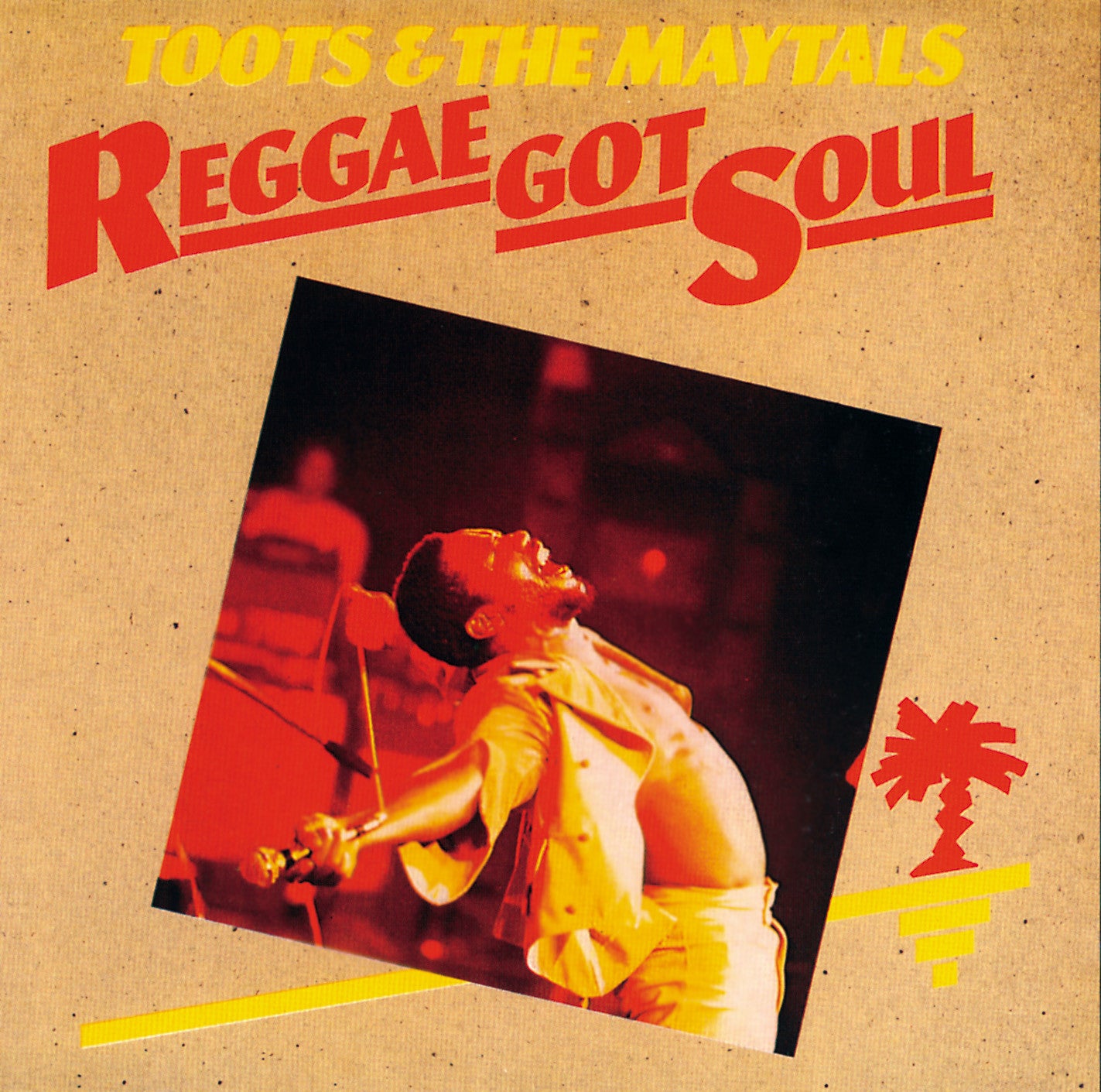 Toots & The Maytals  -  Reggae Got Soul - Vinyle