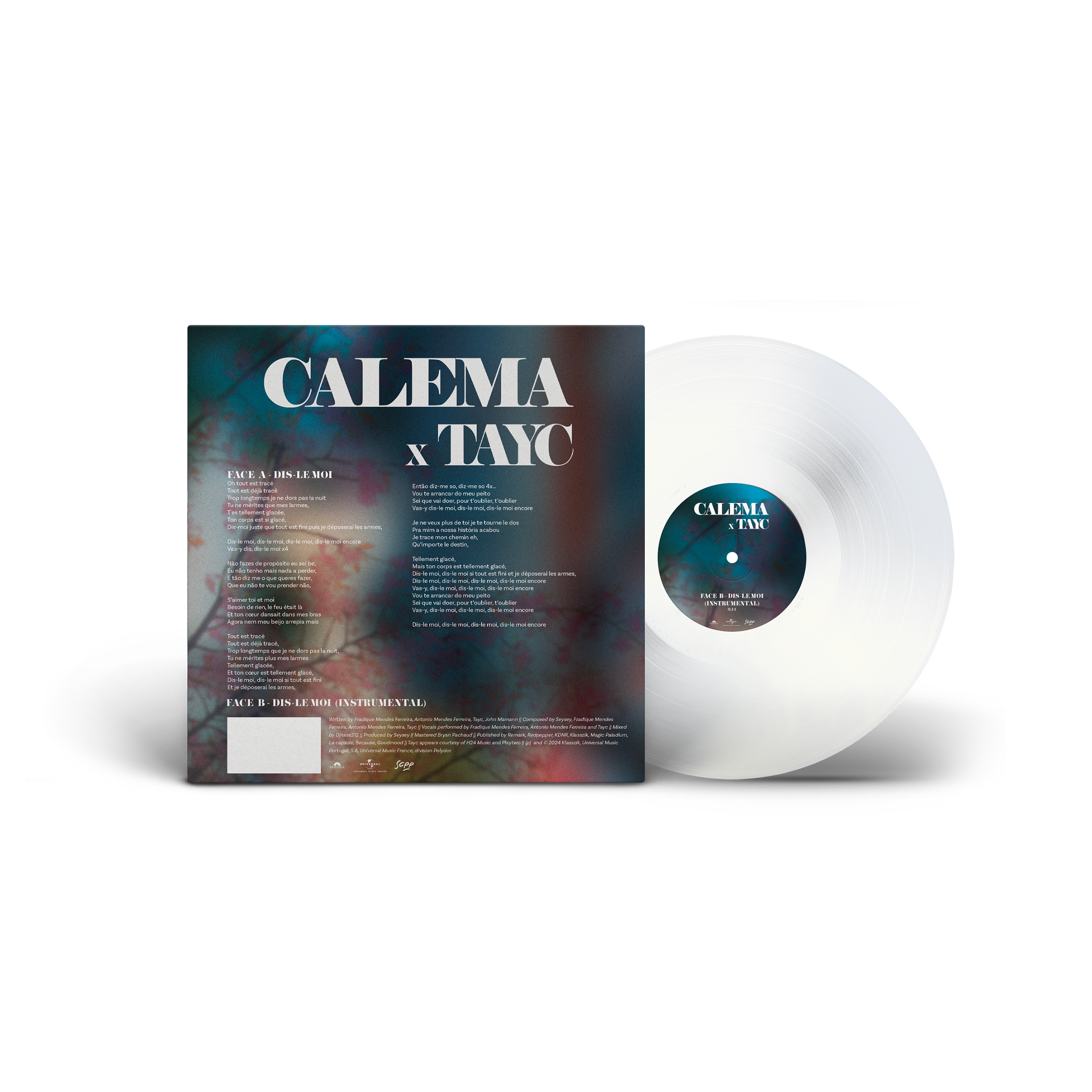 Calema x Tayc - Dis-Le Moi - 45T