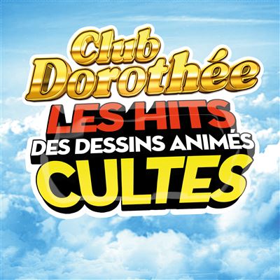 Club Dorothée - les hits des dessins animés cultes - Vinyle rouge transparent