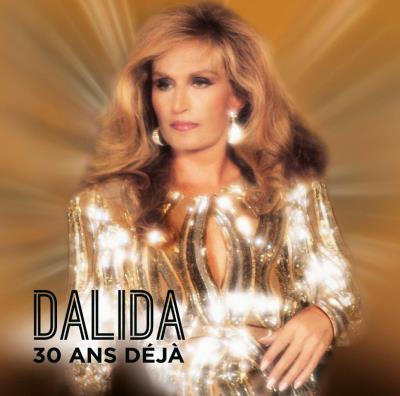 Dalida - 30 Ans Deja - Double Vinyle Gatefold