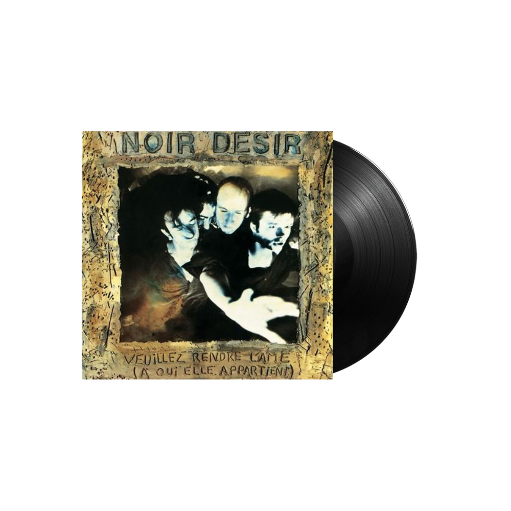 Noir Désir - Veuillez Rendre L'ame - Vinyle Standard