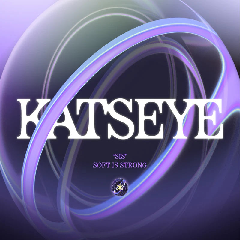 KATSEYE - "SIS (Soft Is Strong) - Strong Ver."