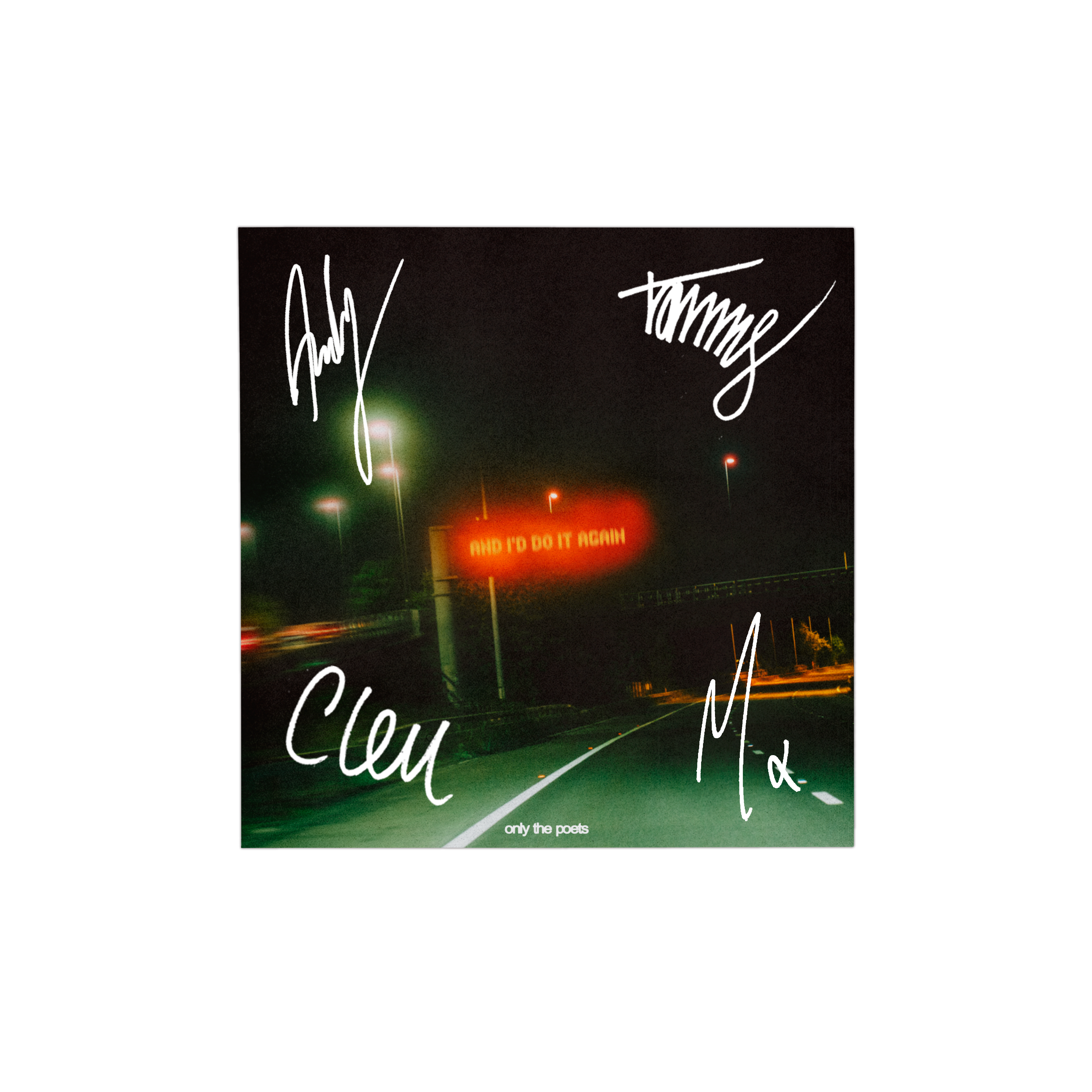 Only The Poets - and i'd do it again - Vinyle Couleur (Exclusivité store) + Artcard dédicacée