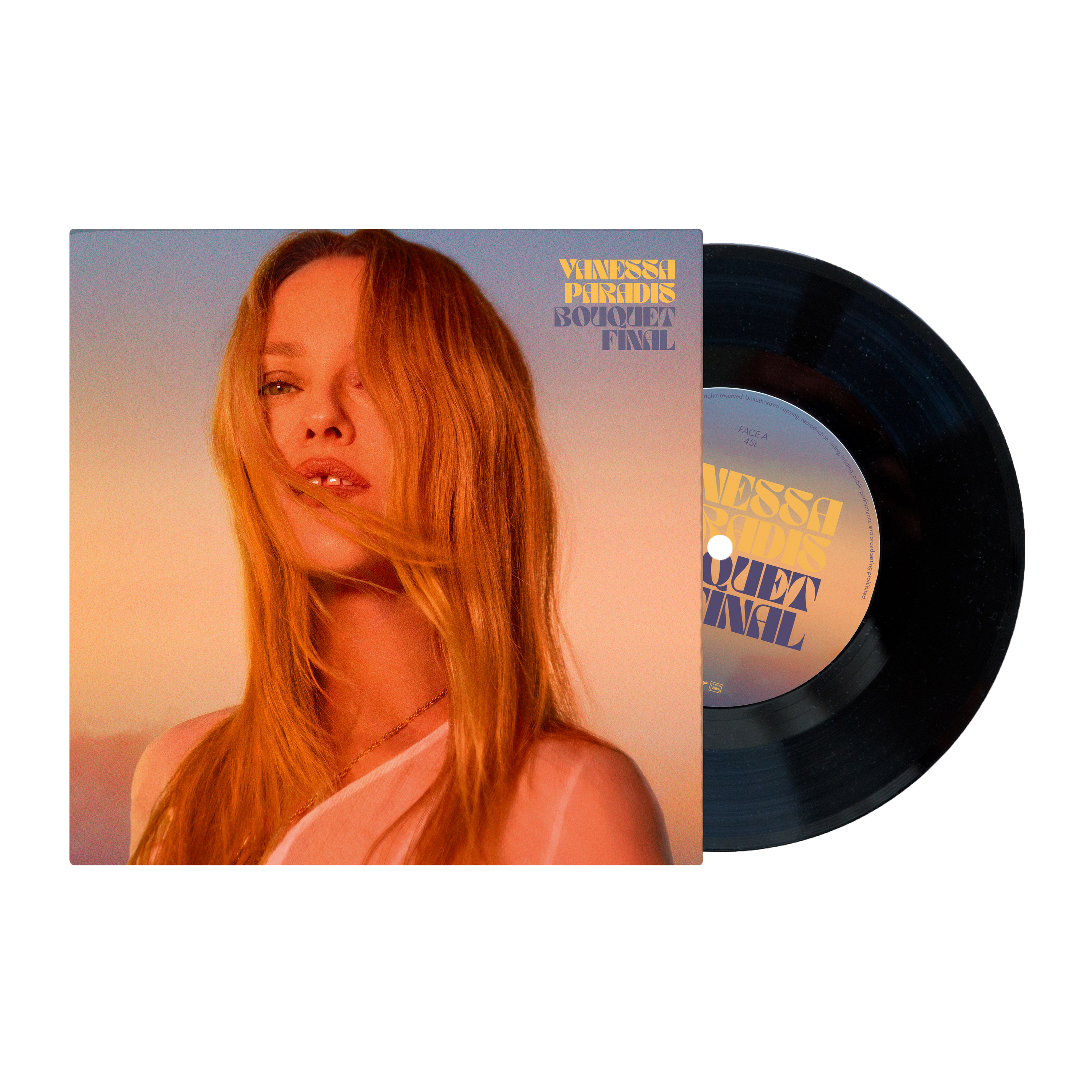 Vanessa Paradis - "BOUQUET FINAL / LE RETOUR DES BEAUX JOURS" - Vinyle 45T
