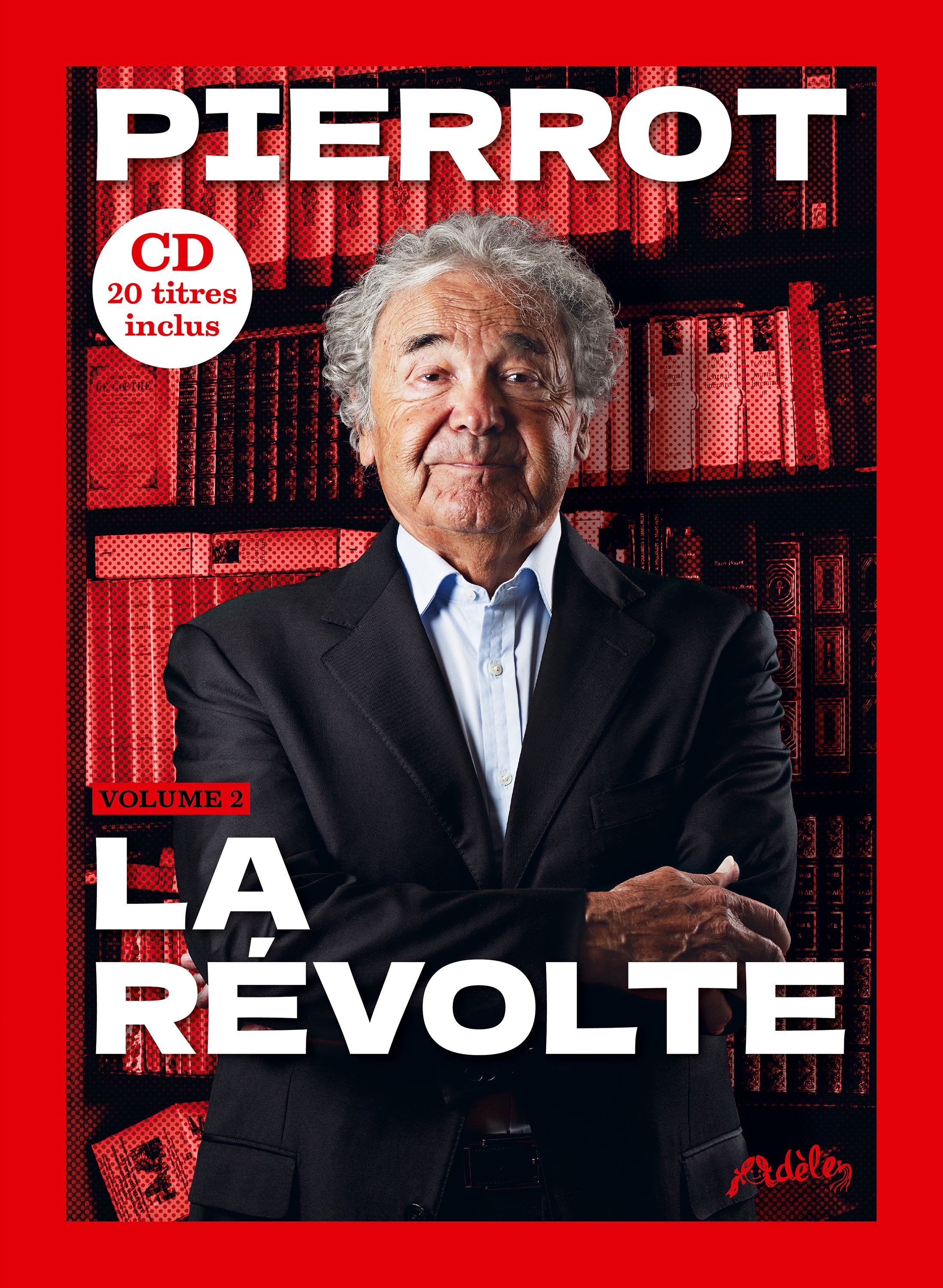 Pierre Perret - Pierrot La Révolte - Livre-Disque Dédicacé