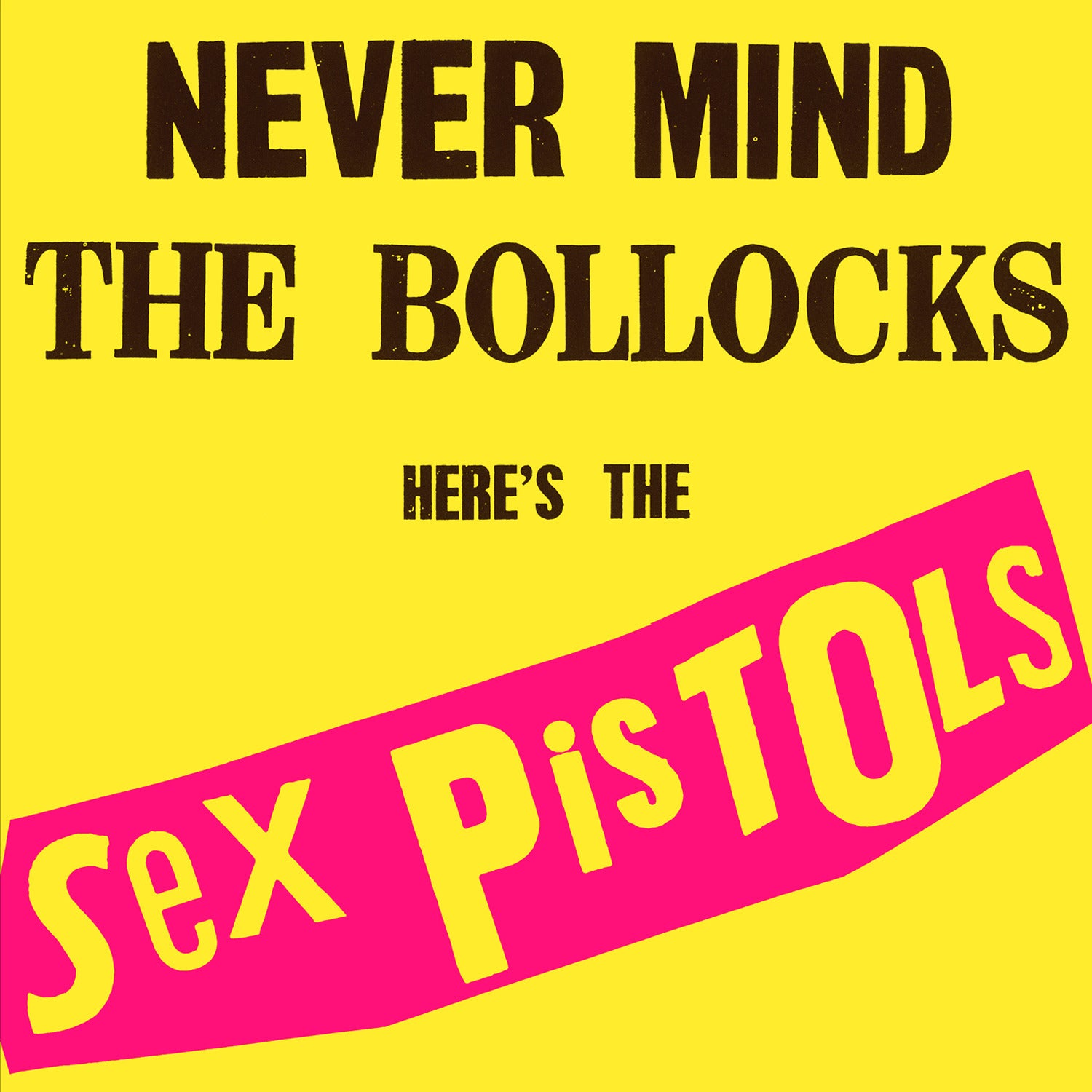 Sex Pistols - Never Mind The Bollocks, Here's The Sex Pistols - Vinyle Transparent