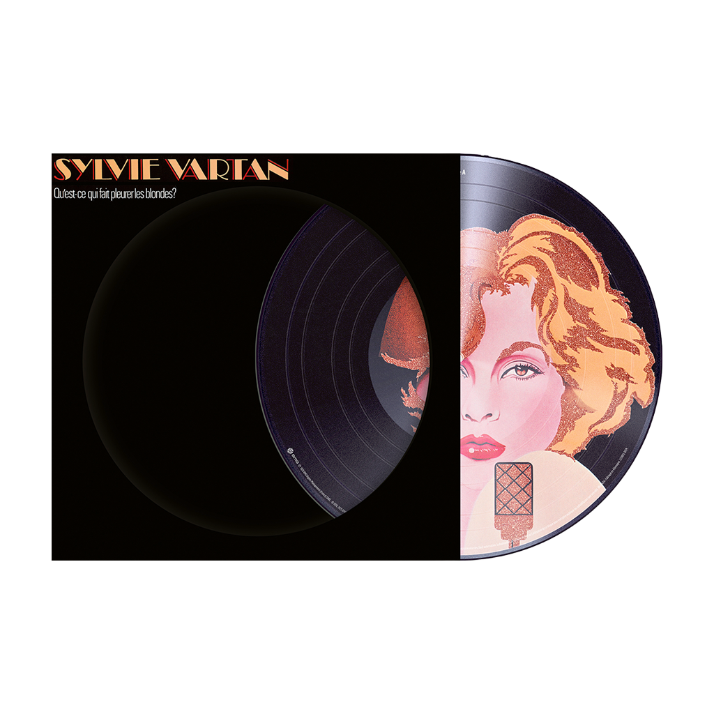 Sylvie Vartan - Qu'est-ce qui fait pleurer les blondes ? - Vinyle Picture Disc Édition Limitée (Exclusivité store)