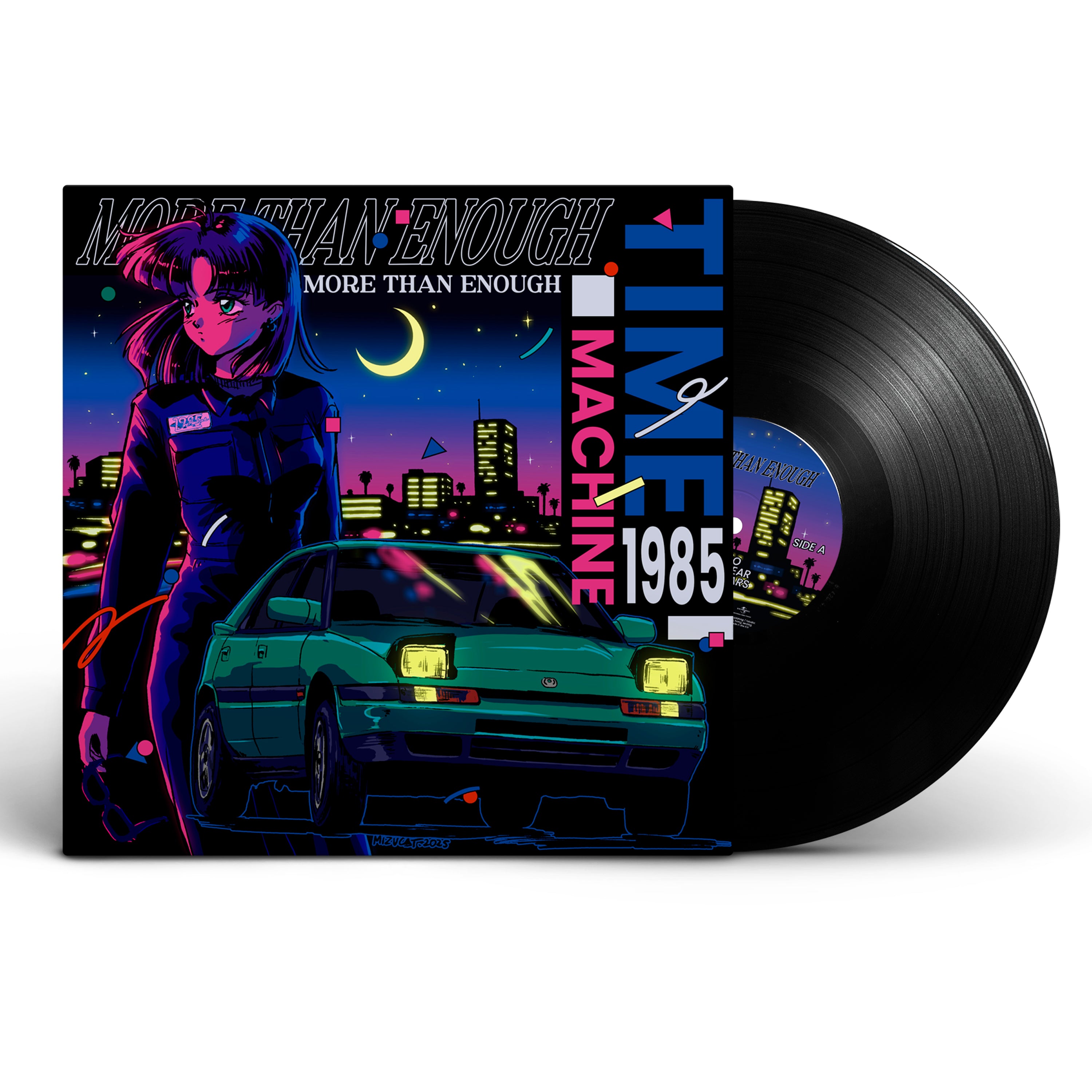 TimeMachine1985 - More Than Enough - Vinyle dédicacé