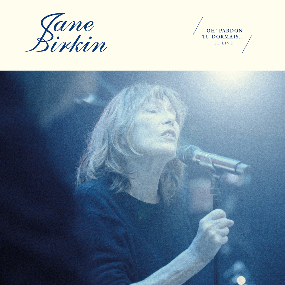 Jane Birkin - Oh ! Pardon tu dormais... Le Live - Double vinyle