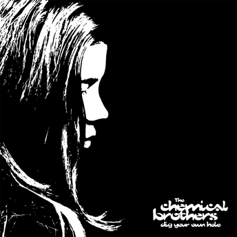 The Chemical Brothers - Dig your own hole - Double vinyle