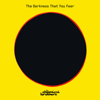 The Chemical Brothers ‎– The Darkness That You Fear - 45T Géant