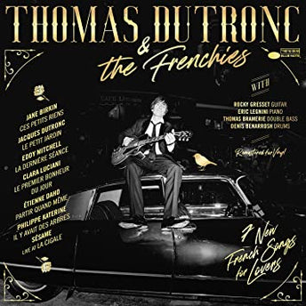 Thomas Dutronc & The Frenchies - Vinyle Couleur