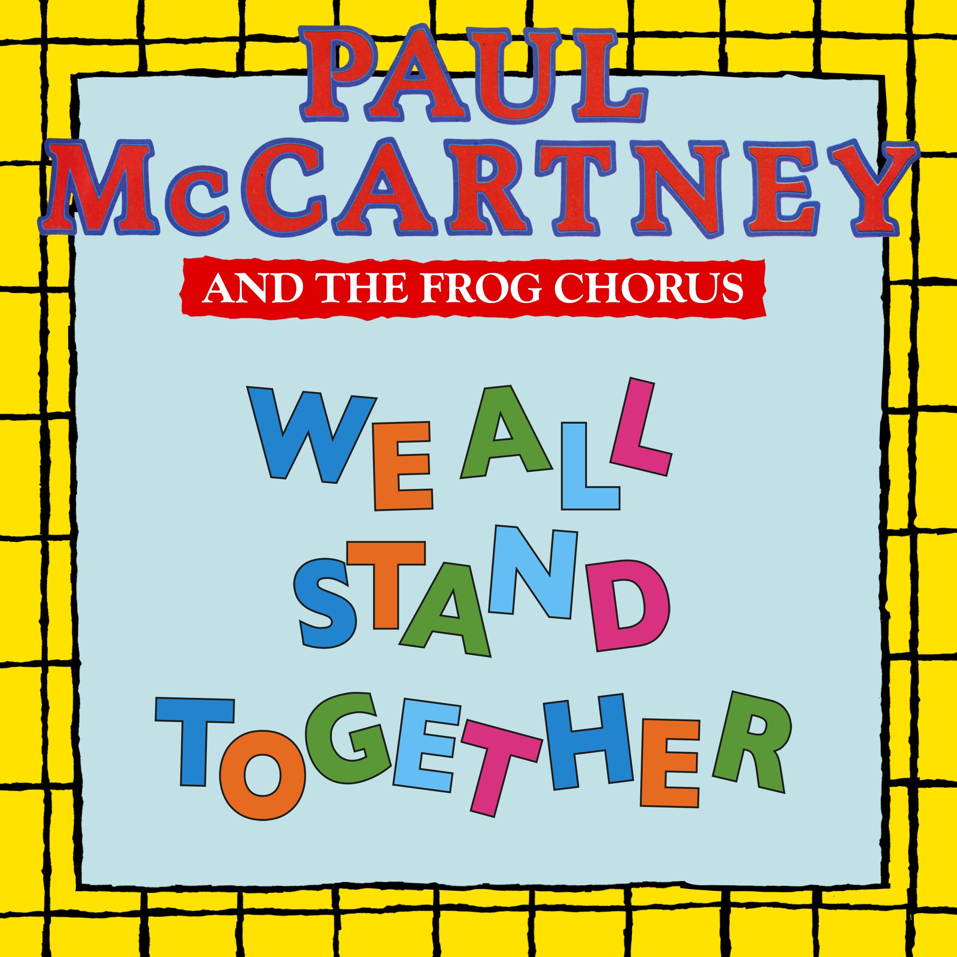 Paul McCartney And The Frog Chorus - We All Stand Together - 45T Picture vinyle