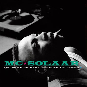 MC Solaar - Qui sème le vent récolte le tempo - Vinyle Vert
