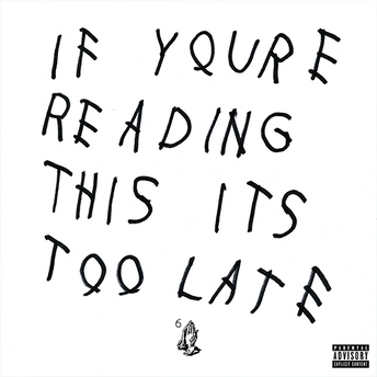 Drake - If You're Reading This It's Too Late - Double vinyle