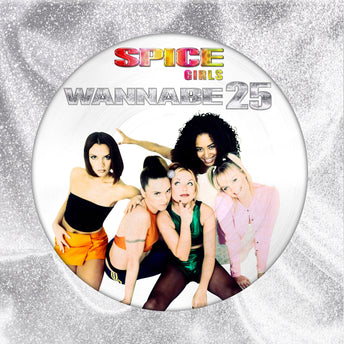 Spice Girls - Wannabe 25ème anniversaire - Vinyle Maxi Picture
