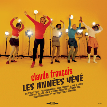 Claude François - Les Années Yéyé - Vinyle