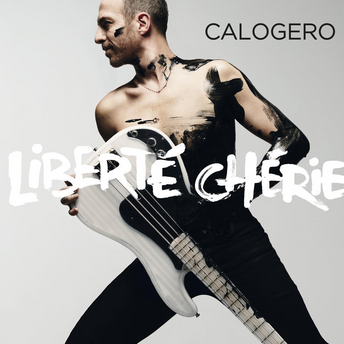 Calogero - Liberté Chérie - Coffret Collector