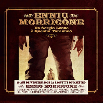 Ennio Morricone - De Sergio Leone à Quentin Tarantino - Vinyle