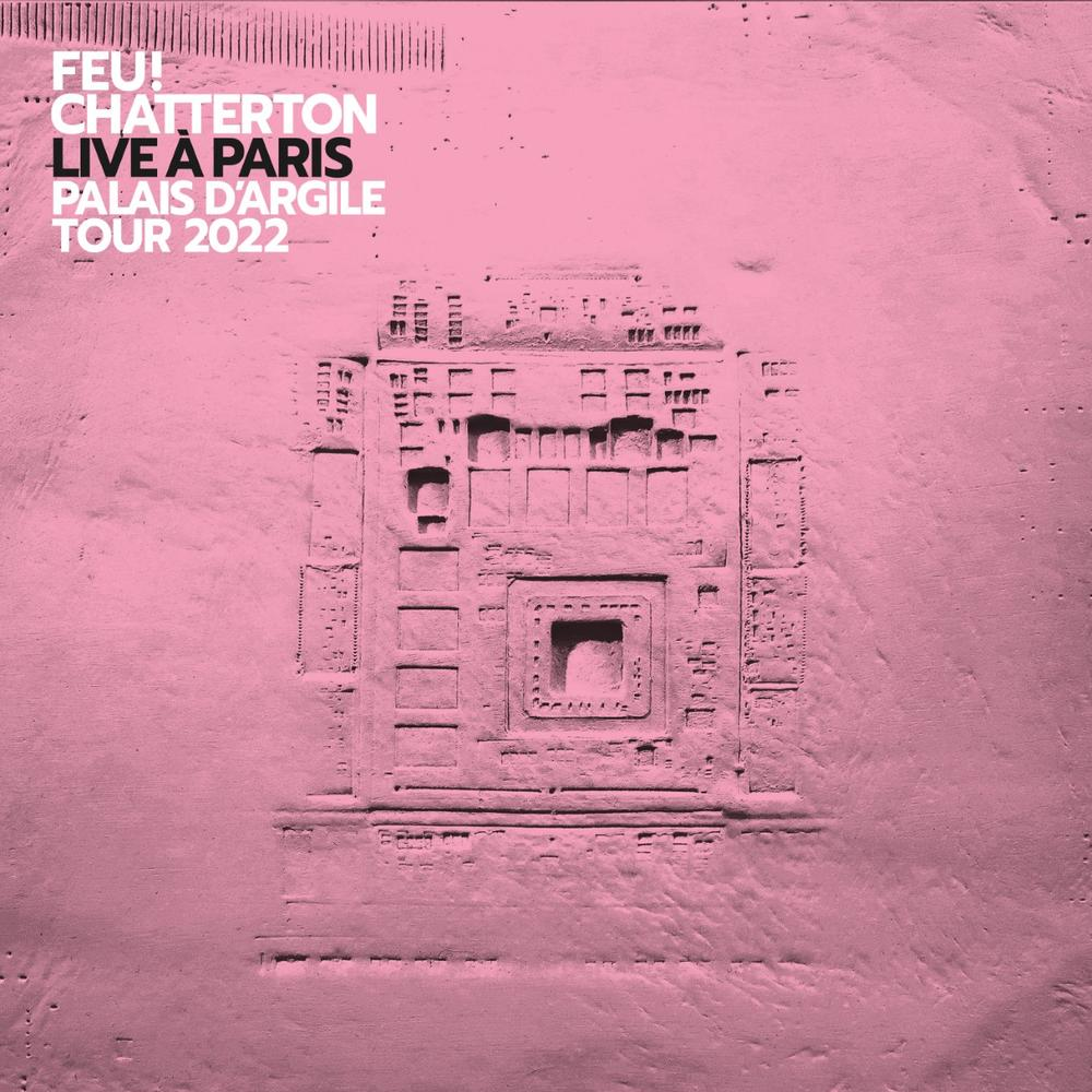 Feu! Chatterton - Live à Paris 2022 - Double Vinyle