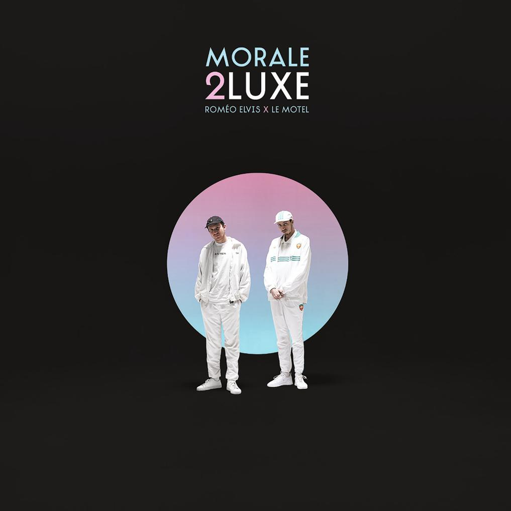 Roméo Elvis - Morale 2luxe - Double Vinyle