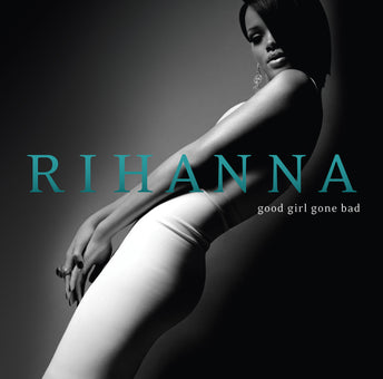 Rihanna - Good Girl Gone Bad - Double vinyle